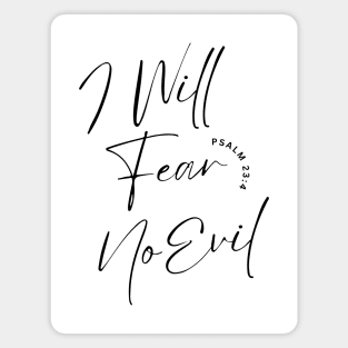 I Will Fear No Evil Magnet